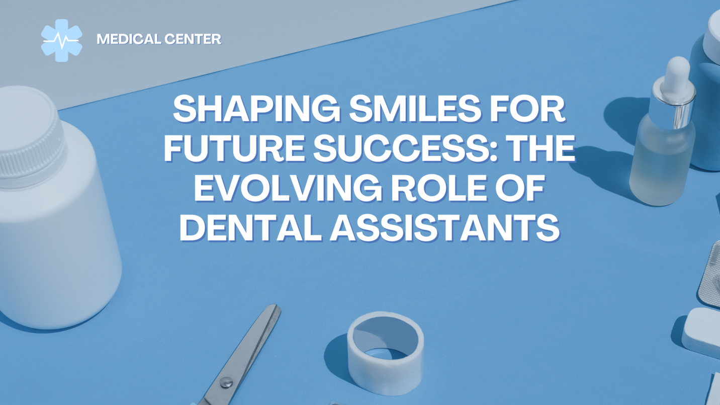 Shaping Smiles for Future Success